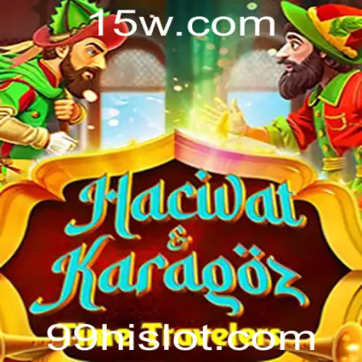 HacivatandKaragoz: A Tradição Atualizada para 99hi